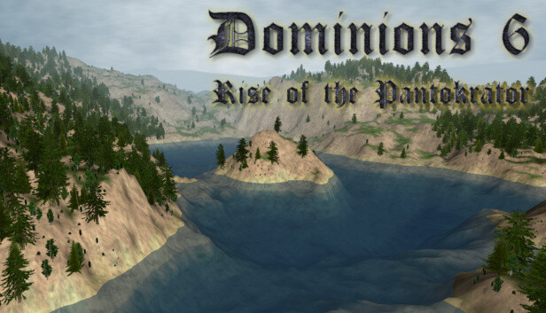 Dominions 6 – Rise of the Pantokrator
