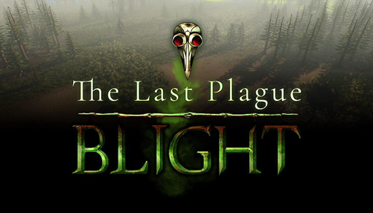 the last plague blight